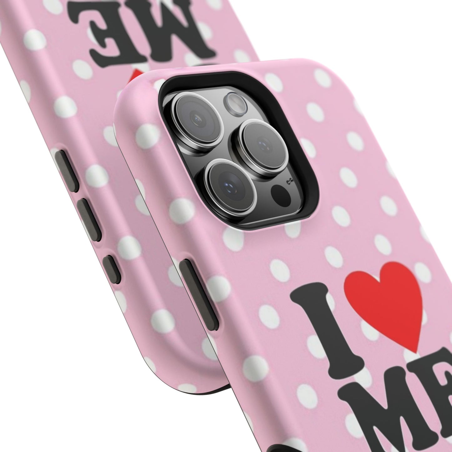 Pink Polka Dot "I  love ME" Magnetic Impact Phone Case — Self-Love Protective Cover
