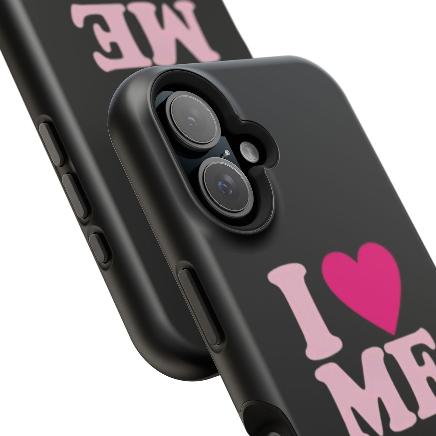 Magnetic Impact-Resistant Phone Case — "I love ME" Pink Self-Love Design