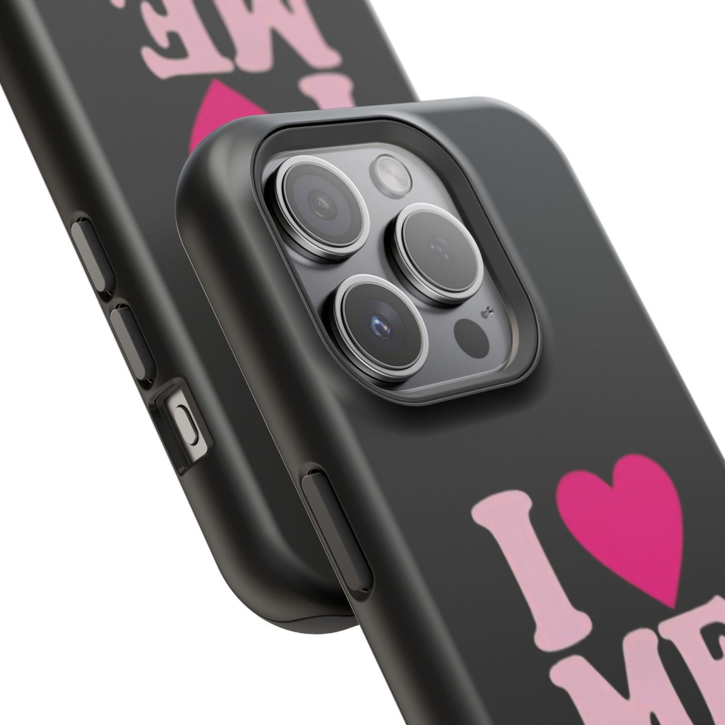 Magnetic Impact-Resistant Phone Case — "I love ME" Pink Self-Love Design