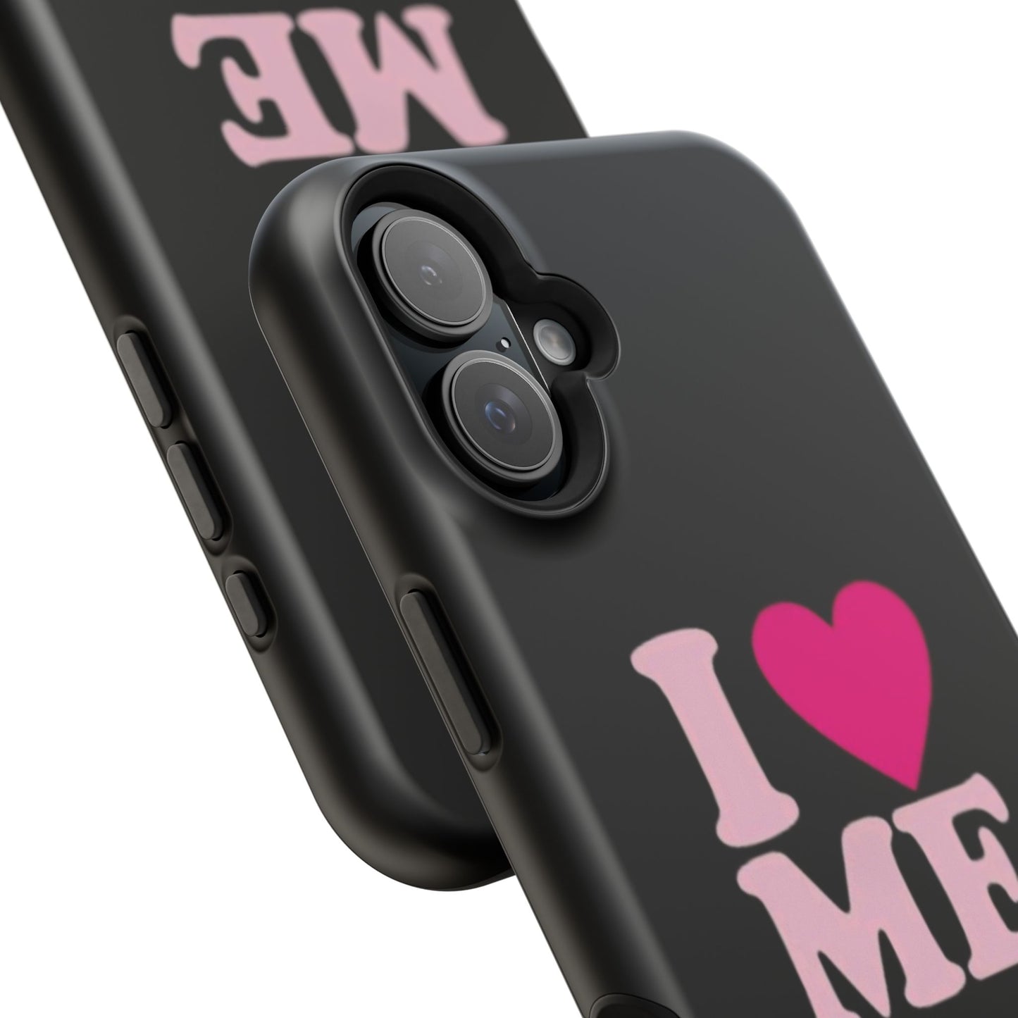 Magnetic Impact-Resistant Phone Case — "I love ME" Pink Self-Love Design